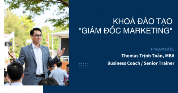 KHOÁ ĐÀO TẠO: "GIÁM ĐỐC MARKETING"