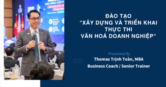 XÂY DỰNG VÀ TRIỂN KHAI THỰC THI VĂN HOÁ DOANH NGHIỆP